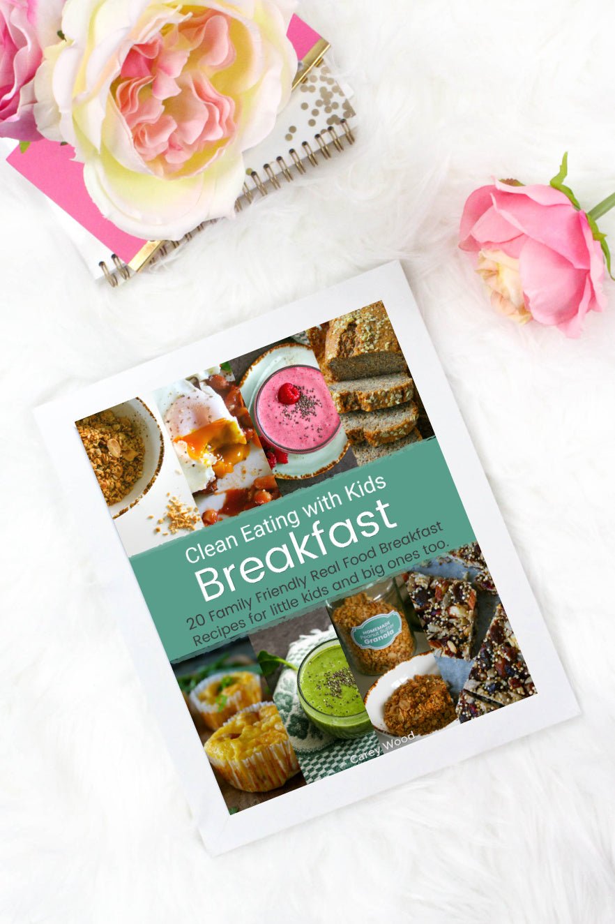 {NEW} Clean Eating with Kids BREAKFASTS Recipe eBook