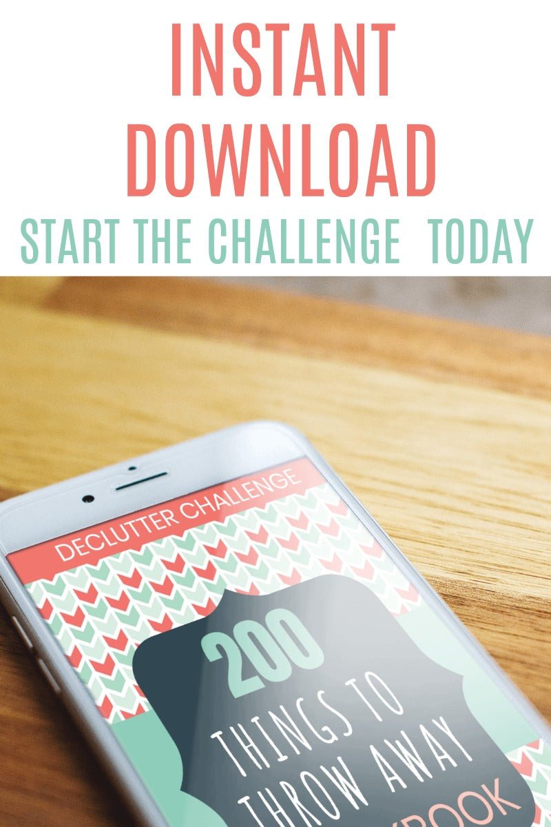 200 Things to Throw Away: Declutter Your Life Today